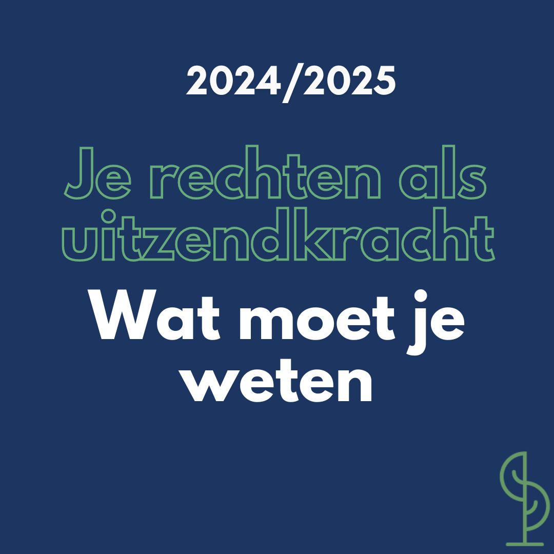 Je rechten als uitzendkracht in 2024/2025: Wat moet je weten?